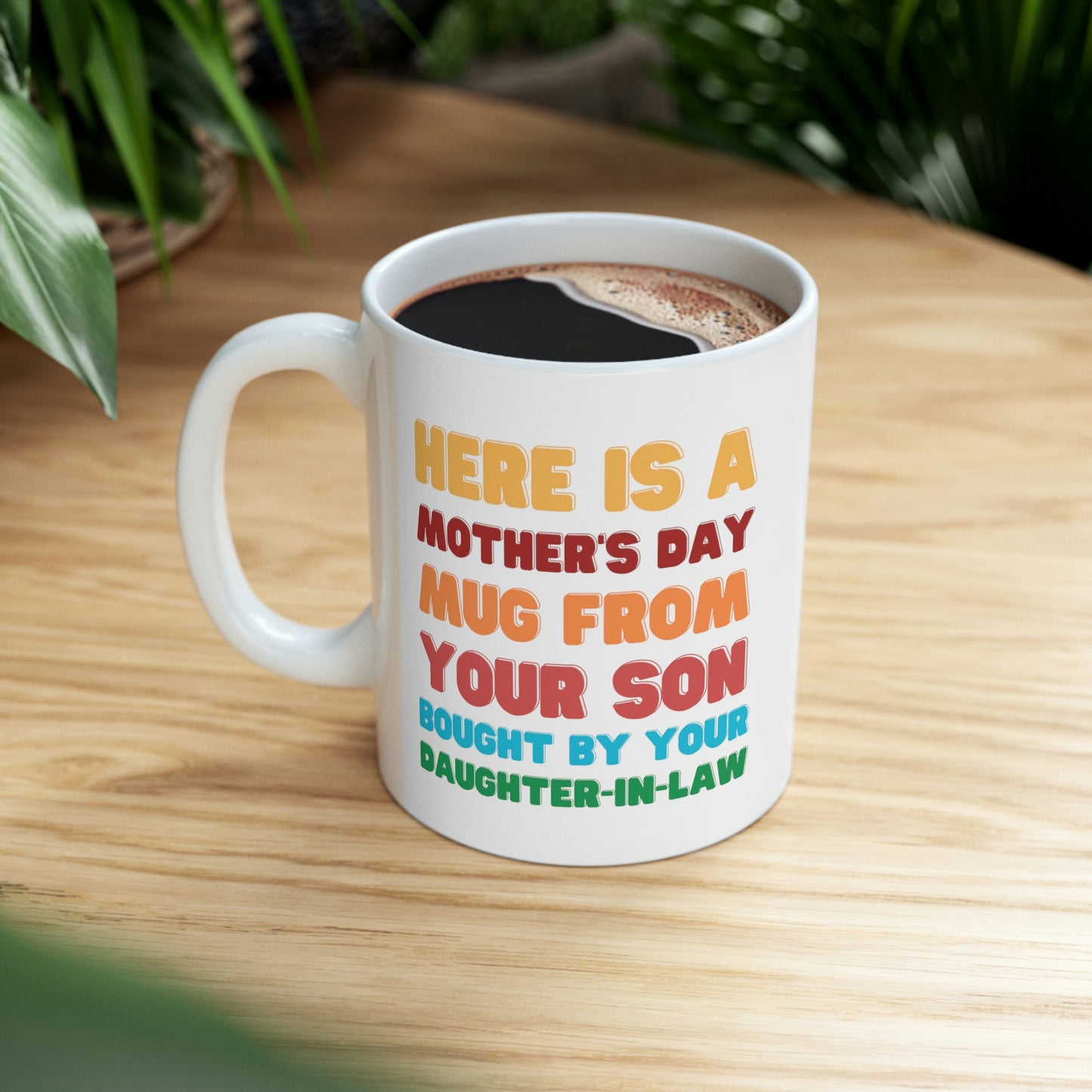 Mothers Day Mug From Son Bought By Daughter In Law
